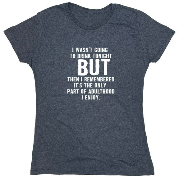 I Wasn't Going Sarcastic Humor Novelty Funny Women's Casual Tees