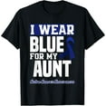 thumbnail image 1 of I Wear Blue For My Aunt Colorectal Colon Cancer Awareness T-Shirt, 1 of 3