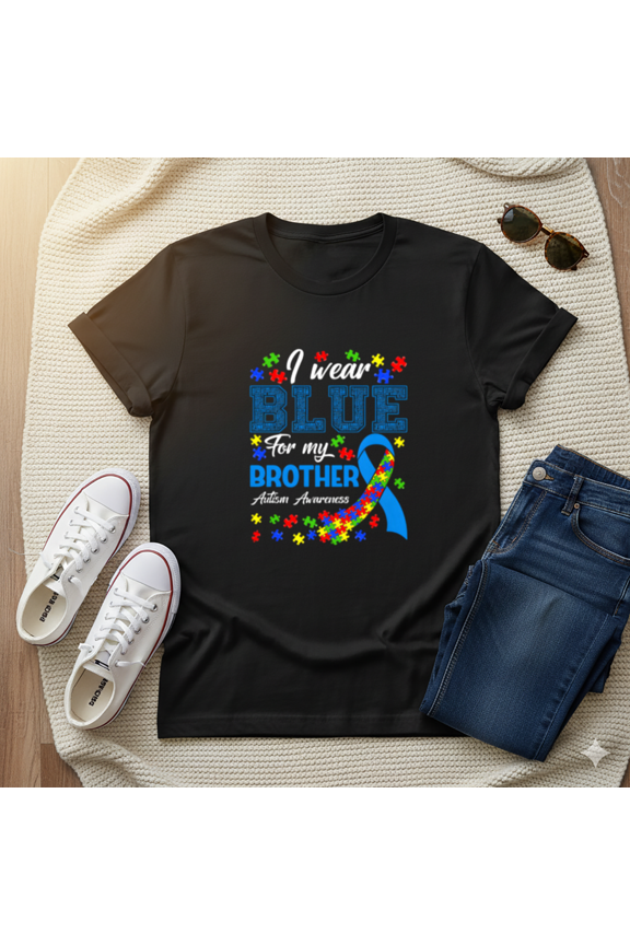 I Wear Blue For My Brother Autism Awareness Support Unisex T-Shirt, S-5XL