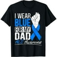 thumbnail image 1 of I Wear Blue For My Dad ALS Awareness Supporter Warrior T-Shirt, 1 of 3