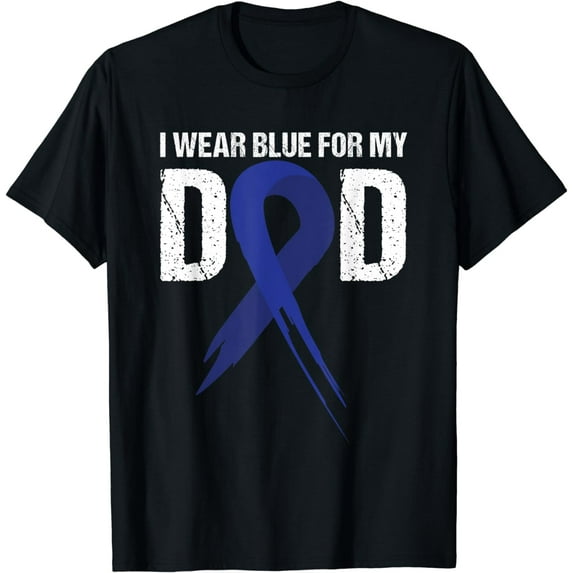 I Wear Blue For My Dad Colon Cancer Awareness Gift T-Shirt
