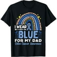 thumbnail image 1 of I Wear Blue For My Dad Colon Cancer Awareness Ribbons T-Shirt, 1 of 2