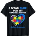 thumbnail image 1 of I Wear Blue For My Granddaughter Autism Grandma Grandpa T-Shirt, 1 of 4