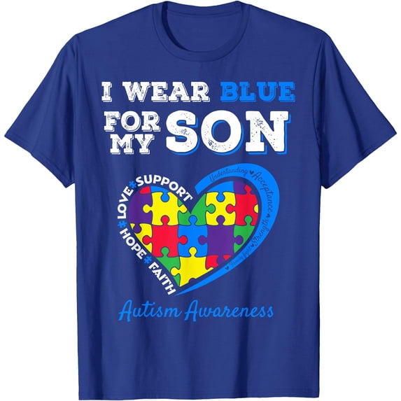 I Wear Blue For My Son Autism Awareness Mom Dad Parents Unisex T-Shirt for Men Women Kids Toddler