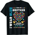 thumbnail image 1 of I Wear Blue for My Brother Autism Awareness Month | Sibling T-Shirt, 1 of 4