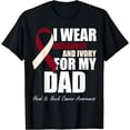 thumbnail image 1 of I Wear Burgundy Ivory For My Dad Oral Head Neck Cancer T-Shirt, 1 of 4