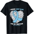 thumbnail image 1 of I Wear Light Blue For My Brother Prostate Cancer Awareness T-Shirt All Size S-5Xl, 1 of 4