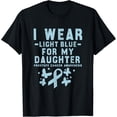 thumbnail image 1 of I Wear Light Blue For My Daughter Prostate Cancer Awareness T-Shirt All Size S-5Xl, 1 of 4