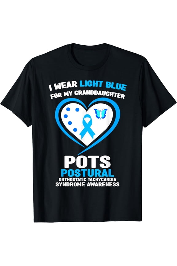 I Wear Light Blue For My Granddaughter POTS Awareness Support Graphic T-Shirt