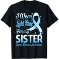 thumbnail image 1 of I Wear Light Blue For My Sister Graves Disease Awareness T-Shirt All Size S-5Xl, 1 of 4
