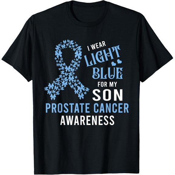 I Wear Light Blue For My Son Prostate Cancer Fighter T-shirt