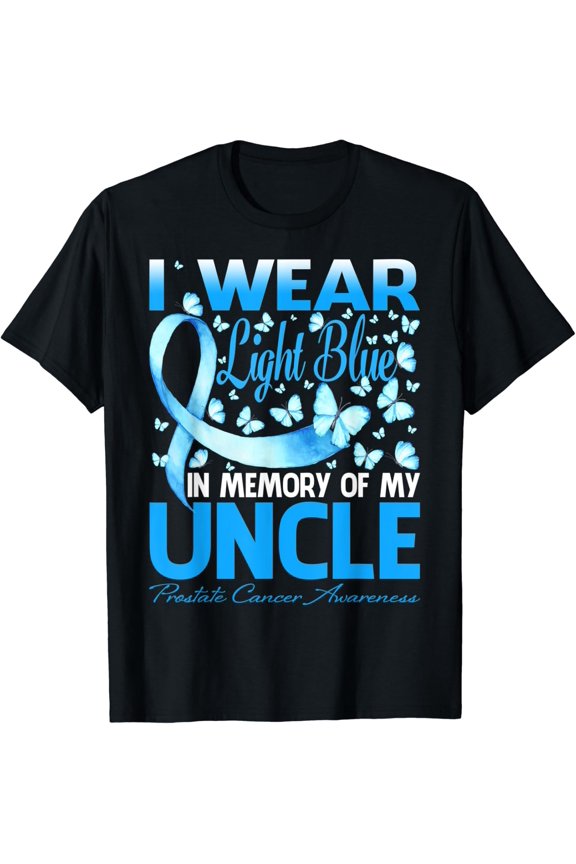 I Wear Light Blue In Memory Of My Uncle Cancer Awareness Graphic T-Shirt