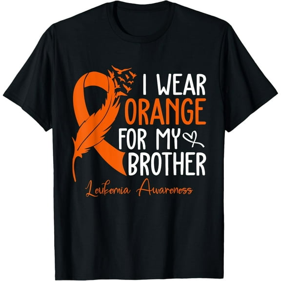 I Wear Orange For My Brother Warrior Leukemia Awareness T-Shirt