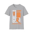 thumbnail image 1 of I Wear Orange For My Dad Leukemia Cancer Awareness Month TShirt, 1 of 8