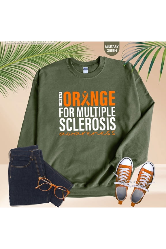 I Wear Orange For Multiple Sclerosis Awareness Shirt, MS Warrior Shirt, Orange Ribbon Shirt, Ms Awareness Shirt, Multiple Sclerosis Shirt Sweatshirt All Size S-5XL