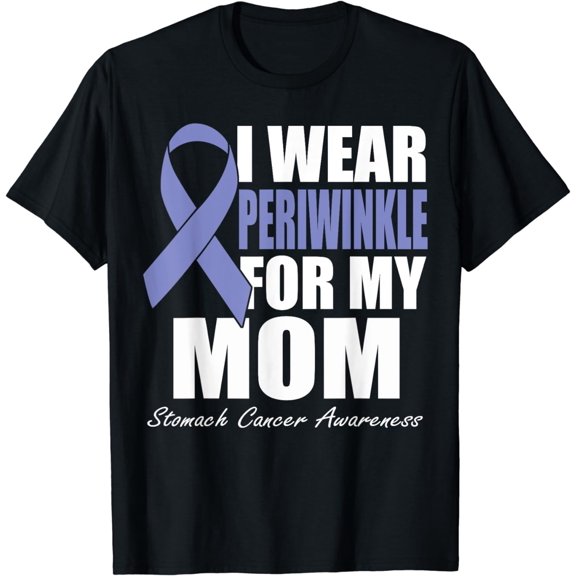 I Wear Periwinkle For My Mom Stomach Cancer Awareness T-Shirt