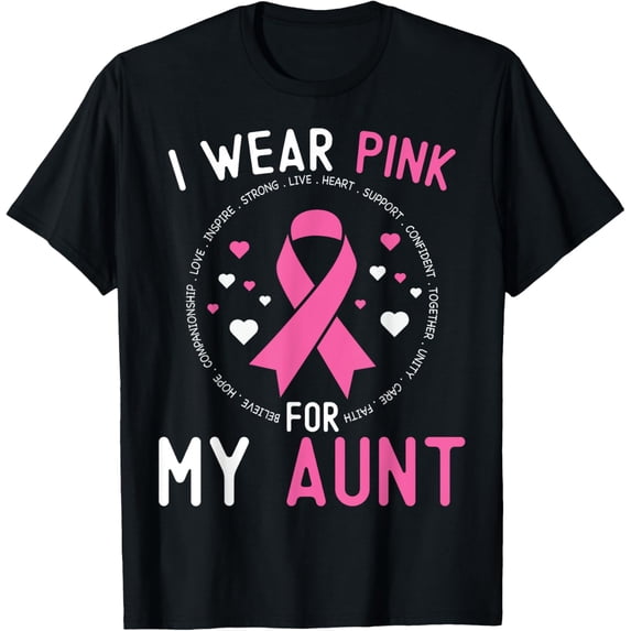 I Wear Pink For My Aunt Breast Cancer Support Niece Nephew T-Shirt