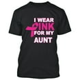 thumbnail image 1 of I Wear Pink For My Aunt Printed Man T-shirt Support Breast Cancer Tee Color Black Small, 1 of 2