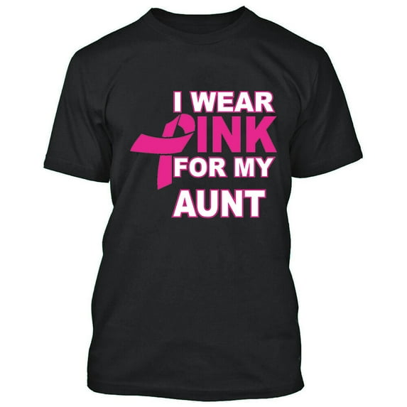 I Wear Pink For My Aunt Printed Man T-shirt Support Breast Cancer Tee Color Black Small