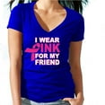 thumbnail image 1 of I Wear Pink For My Friend Printed Women's V-neck Tshirt Royal Blue Tee Medium, 1 of 2