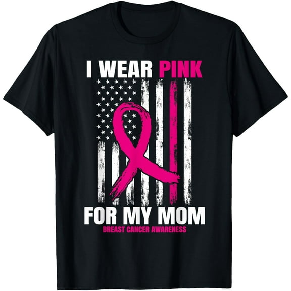 t-shirt I Wear Pink For My Mom Breast Cancer Awareness American Flag T-Shirt.