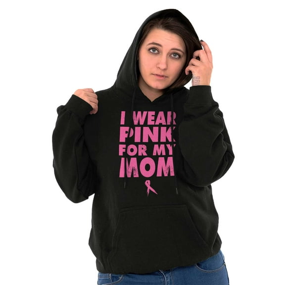 I Wear Pink For My Mom Breast Cancer Hoodie Sweatshirt Women Men Brisco Brands S