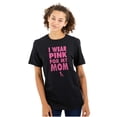 thumbnail image 1 of I Wear Pink For My Mom Breast Cancer Men's Graphic T Shirt Tees Brisco Brands X, 1 of 6