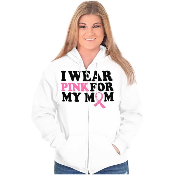 I Wear Pink For My Mom Support Zip Up Hoodie Men's Women's Brisco Brands L