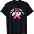 thumbnail image 1 of I Wear Pink For My Mom T-Shirt, 1 of 4