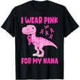 thumbnail image 1 of I Wear Pink For My Nana Breast Cancer Awareness Grandma Kids T-Shirt, 1 of 3