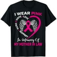 thumbnail image 1 of I Wear Pink In Memory Of My Mother In Law Breast Cancer T-ShirtMen and women, Black T-shirt, size: Extra large, 1 of 4