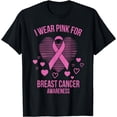 thumbnail image 1 of I Wear Pink Ribbon Heart Cool Breast Cancer Awareness Gift T-Shirt, 1 of 4
