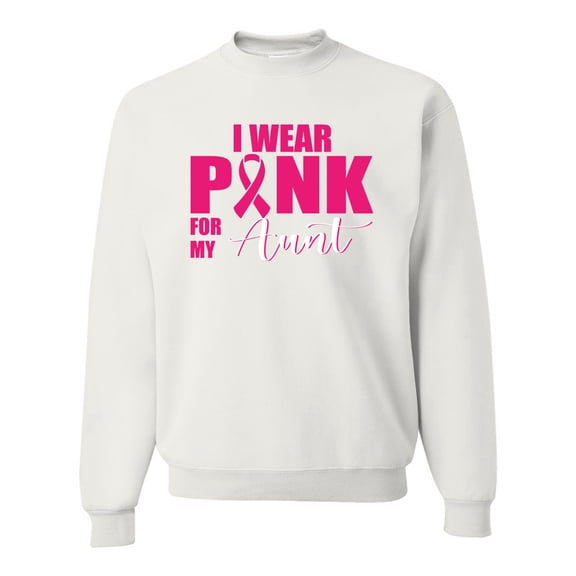 I Wear Pink for My Aunt Survivor Awareness Unisex Crewneck Graphic Sweatshirt, White, X-Large