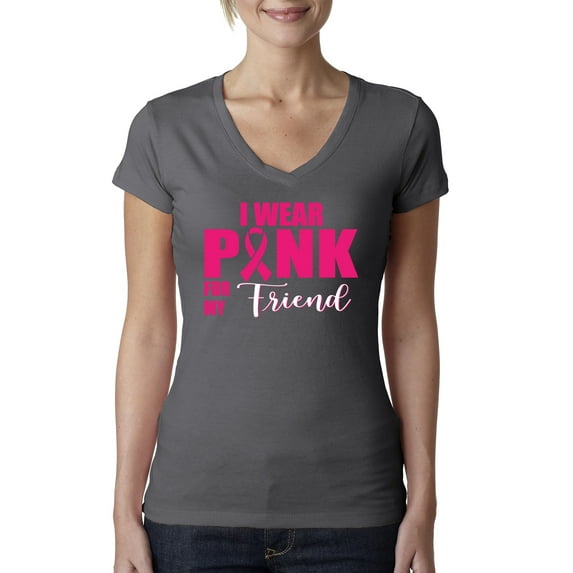 I Wear Pink for My Friends Survivor Awareness Womens Junior Fit V-Neck Tee, Dark Grey, Large