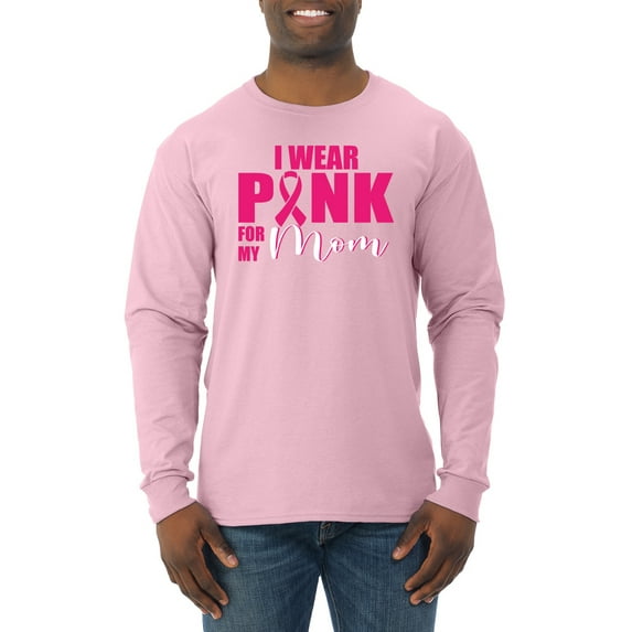 I Wear Pink for My Mom Survivor Awareness Mens Long Sleeve Shirt, Light Pink, 3XL