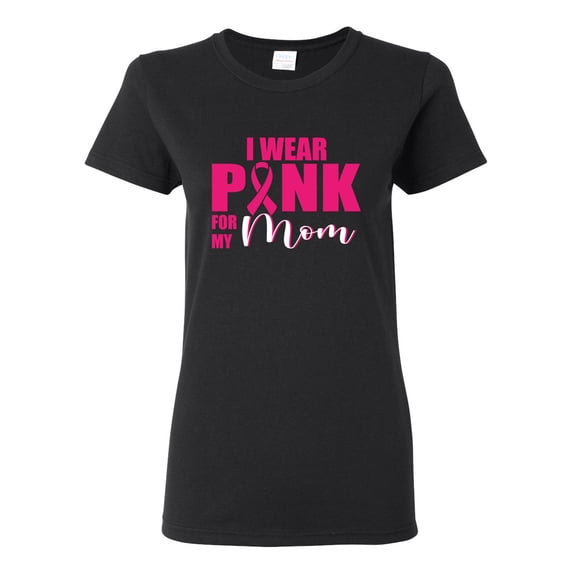 I Wear Pink for My Mom Survivor Awareness Womens Graphic T-Shirt, Black, Small
