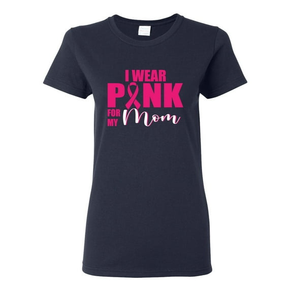 I Wear Pink for My Mom Survivor Awareness Womens Graphic T-Shirt, Navy, 3XL
