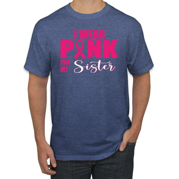 I Wear Pink for My Sisiter Survivor Awareness Men's Graphic T-Shirt, Vintage Heather Blue, 5XL