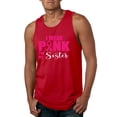 thumbnail image 1 of I Wear Pink for My Sisiter Survivor Awareness Mens Graphic Tank Top, Red, X-Large, 1 of 3