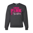 thumbnail image 1 of I Wear Pink for My Sisiter Survivor Awareness Unisex Crewneck Graphic Sweatshirt, Heather Black, Large, 1 of 1