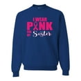 thumbnail image 1 of I Wear Pink for My Sisiter Survivor Awareness Unisex Crewneck Graphic Sweatshirt, Royal, 2XL, 1 of 3