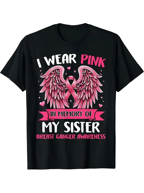 I Wear Pink in Memory of My Sister Breast Cancer Awareness T-Shirt