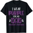 thumbnail image 1 of I Wear Purple For My Dad Alzheimer Awareness Month T-Shirt, 1 of 4
