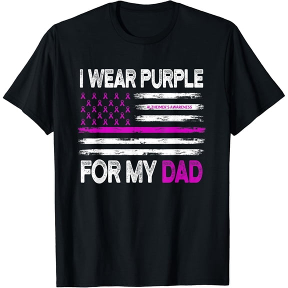 I Wear Purple For My Dad Alzheimer's Awareness Flag Ribbon T-Shirt mens t shirt，black，women，funny，misfits，men，journey，t-shirt