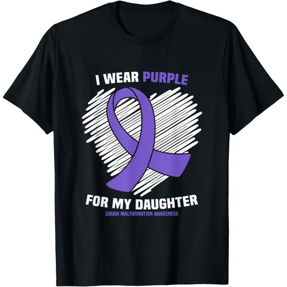 I Wear Purple For My Daughter Chiari Malformation Awareness T-Shirt