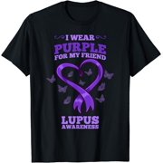 I Wear Purple For My Friend Lupus Awareness T-Shirt