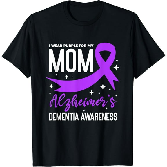 I Wear Purple For My Mom Alzheimer's Dementia Awareness T-Shirt mens t shirt，black，women，funny，misfits，men，journey，t-shirt