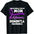 thumbnail image 1 of I Wear Purple For My Mom Alzheimer's Dementia Awareness T-Shirt, 1 of 3