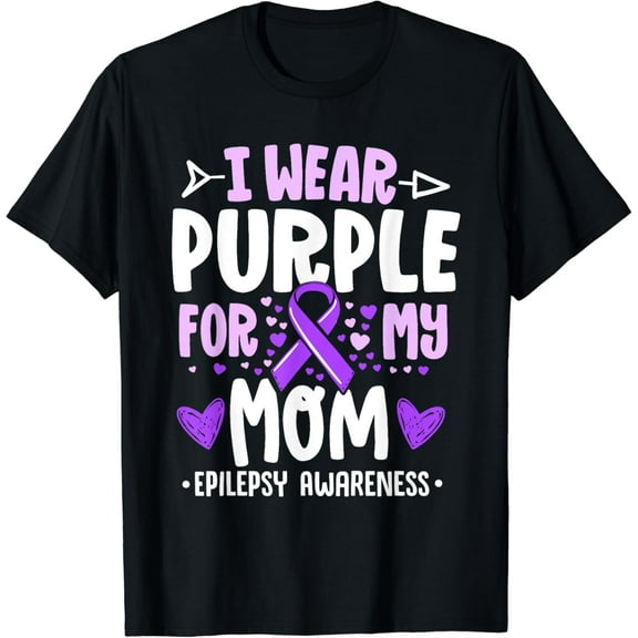 I Wear Purple For My Mom Mother Epilepsy Awareness Month T-Shirt Unisex S-5XL Hot Trending Shirt, Vintage Birthday Gift