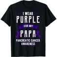 thumbnail image 1 of I Wear Purple For My Papa Pancreatic Cancer Dad T-Shirt, 1 of 3